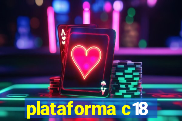 plataforma c18